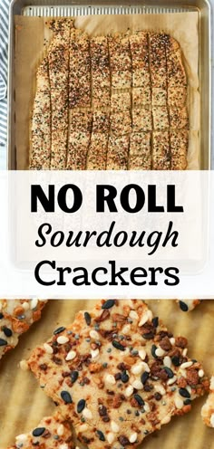 no roll sourdough crackers in a baking pan with the words, no roll sourdough crackers