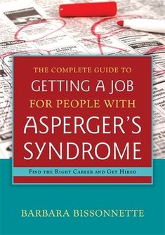 Finding a job is a confusing and anxiety-provoking process for many individuals with Asperger's Syndrome (AS) who may not know what they are qualified to do and may struggle to communicate their value to employers. In this book, Asperger's employment expert Barbara Bissonnette describes exactly what it takes to get hired in the neurotypical workplace. Every aspect of finding employment is covered, from defining strengths and researching occupations, to marketing oneself and projecting confidence and enthusiasm in interviews. Job-hunters are taught how to develop a personal profile of their talents and skills, their ideal work environment, and important work criteria. They are then shown how to set realistic goals and develop an effective job search plan. There is detailed instruction on ne Finding The Right Career, Getting A Job, Common Interview Questions, Lost Job, Spectrum Disorder, Learning Disabilities, Career Development, Interview Questions, Find A Job