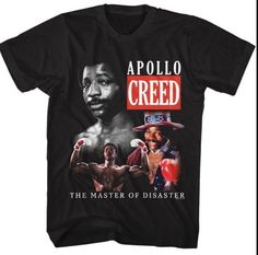 Apollo Creed Master of Disaster Graphic T - chic life.com Apollo Creed, Italian Stallion, Rocky Road, Take A Shot, Band Merchandise, Disney Stars, Movie Buff, Iconic Movies, Tour Shirt