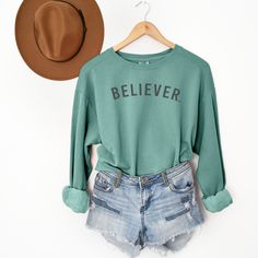 Believer Comfort Colors Long Sleeve Tee Crew Neck Slogan T-shirt For Fall, Everyday Long Sleeve Tops With Lettering, Long Sleeve Tops With Lettering For Everyday, Seafoam Color, Hope Design, Never Lose Hope, Give Hope, Color Crew, Comfort Colors Sweatshirt