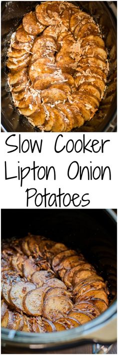 slow cooker lipton onion potatoes in the crock pot with text overlay that reads, slow cooker lipton onion potatoes