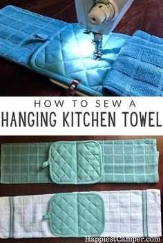 how to sew hanging kitchen towels on a sewing machine with text overlay that reads, how to sew hanging kitchen towels