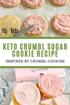 keto crumbl sugar cookie recipe with pink frosting on top and cookies in the background