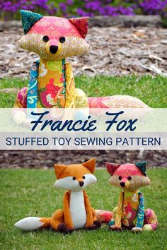 two stuffed animals sitting in the grass with text overlay that reads, fancy fox stuffed toy sewing pattern