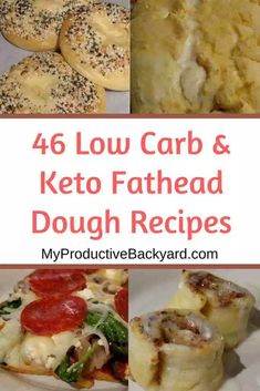 four different pictures with the words 46 low carb and keto fathead dough recipes