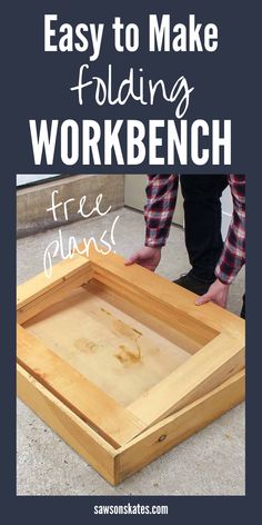 an easy to make folding workbench for free plans