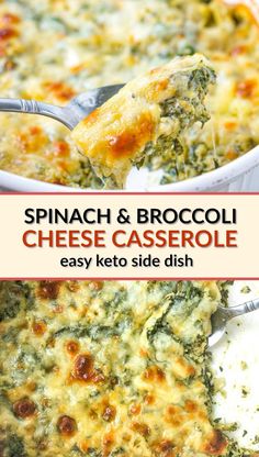 spinach and broccoli cheese casserole is an easy side dish