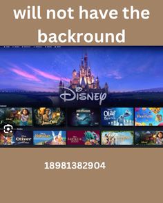 an advertisement for the disney store with images of various movies on it and text that reads, will not have the background