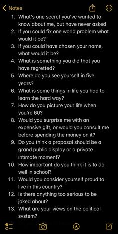 I have even asked my friends these questions before and it really lets you get to know someone at a whole different level. It's so fun! Good Truth Or Dares, Questions To Ask A Guy, Text Conversation Starters, Deep Conversation Topics, Deep Conversation Starters, Questions To Get To Know Someone, Intimate Questions, Deep Questions To Ask, Truth Or Dare Questions