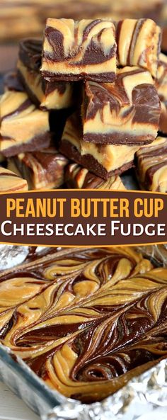 peanut butter cupcake cheesecake fudge bars are stacked on top of each other