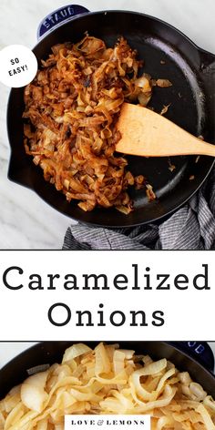 an image of caramelized onions in a skillet with the words love of lemons