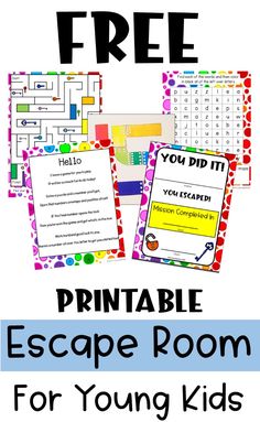 the printable escape room for young kids with text overlay that reads, free