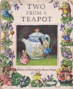 an old children's book with the title two from a teapot