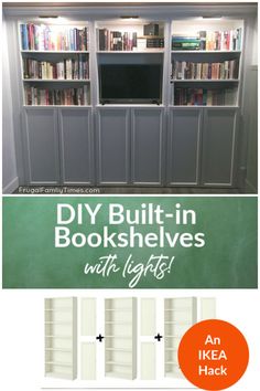 the diy built - in bookshelves with lights are an ikea hack