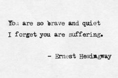 Ernst Hemingway, Lang Leav, Pablo Neruda, Ernest Hemingway, Poem Quotes, Infj, Poetry Quotes