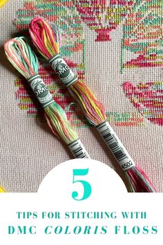 the top five tips for stitching with dmc colors floss