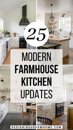 the top 25 modern farmhouse kitchen updates