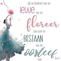 a woman in a blue dress with flowers on her head and the words jevre en te florer me net de bestan en te borle