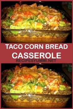 two pictures of taco corn bread casserole