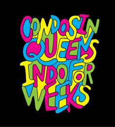 an image of the words compoin queen and her week written in different colors