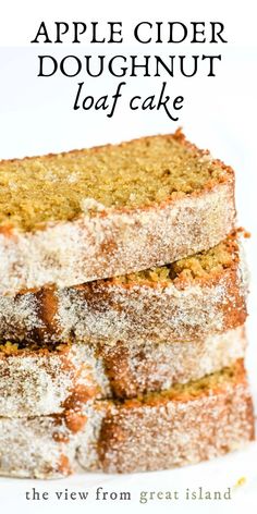 three slices of apple cider doughnut loaf cake stacked on top of each other