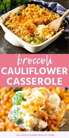 broccoli cauliflower casserole with text overlay