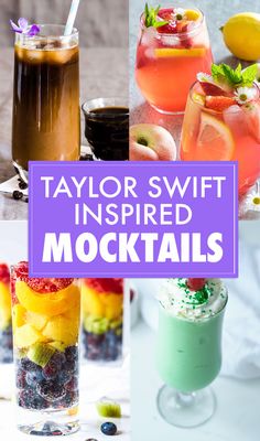 four different types of cocktails with the words taylor swift inspired mocktails