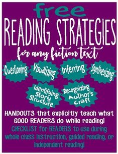 a poster with the words free reading strategy for any fiction text, including handouts that explorably teach what good readers do while reading