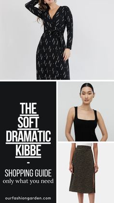 Where to begin if you're a Soft Dramatic Soft Dramatic Natural Essence, Soft Dramatic Skirt, Soft Dramatic Outfit Ideas, Soft Dramatic Capsule Wardrobe, Soft Dramatic Style, Soft Dramatic Casual Outfit, Soft Dramatic Outfit, Kibbe Soft Dramatic, Soft Dramatic Kibbe