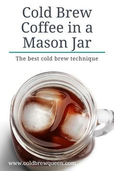 cold brew coffee in a mason jar