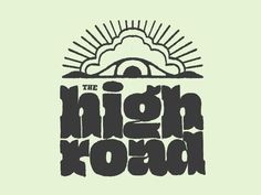 the high road logo on a green background