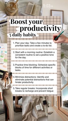 a collage of photos with text that reads, best your productivity 5 daily habit