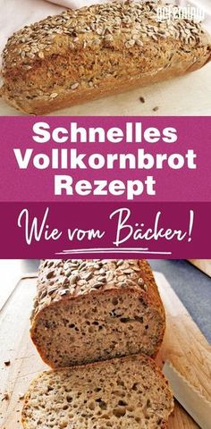 a loaf of bread sitting on top of a cutting board with the words schnels vollkornbrot rezept