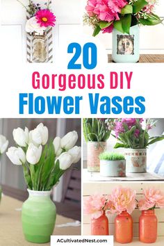 20 gorgeous diy flower vases that are easy to make and perfect for any occasion