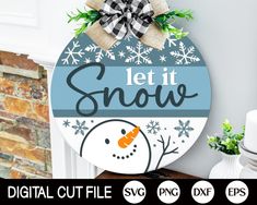 a sign that says let it snow with a snowman on it and the words digital cut file svg dxf eps