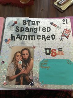 a scrapbook with an image of two women and the words star spangled hammered