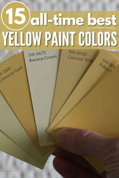 the best yellow paint colors for interior walls and floors with text overlay that reads 15 all - time best yellow paint colors