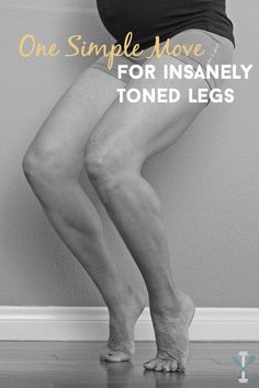 a pregnant woman standing on one leg with the words, one simple move for insanely toned legs