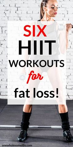 a woman is doing exercises with the words six hit workouts for fatloss