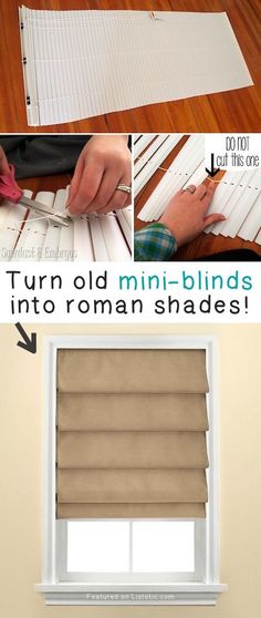 the instructions for how to make an easy diy mini blinds with no tools or glue