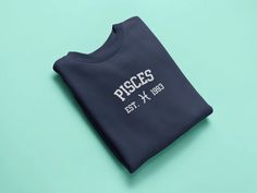 Custom Pisces Zodiac Varsity Style Crewneck Sweatshirt - Etsy Varsity Style, Style Sweatshirt, 12 Zodiac Signs, 12 Zodiac, Birth Year, College Style, Scorpio Zodiac, Pisces Zodiac, Custom Birthday