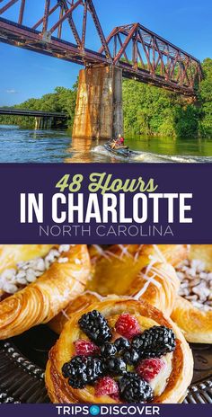 the best things to do in charlotte, north carolina with text overlay that reads 48 hours in charlotte