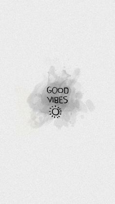 the words good vibes are written in black and white