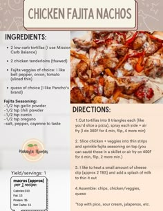 the ingredients for chicken fajita nachos are shown in this brochure