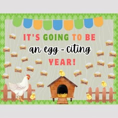 it's going to be an egg - eating year with chickens and a doghouse