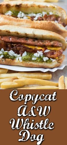 two hotdogs and french fries with the words copycat & whiskie dog