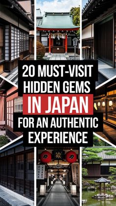 the top ten most - visit hidden gems in japan for an authentic experience