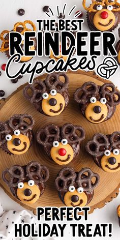 an advertisement for the best reindeer cupcakes perfect holiday treat with chocolate frosting and pretzels