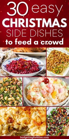 30 easy christmas side dishes to feed a crowd in the kitchen or on the table