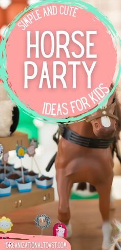 horse party ideas for kids simple and cute